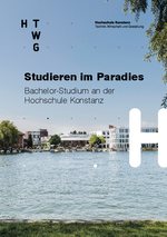 Broschüre: Studieren im Paradies - Studium an der HTWG Konstanz (PDF nicht barrierefrei)