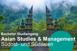 Schriftzug "Bachelor-Studiengang Asian Studies & Management Südost- und Südasien" auf einem Bild eines Tempels