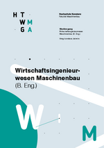 Bachelor Wirtschaftsingenieurwesen Maschinenbau