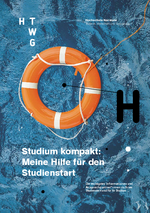 Broschüre: Studium Kontakt - Erste Hilfe zum Studienstart (für Studienanfänger*innen) (PDF nicht barrierefrei)