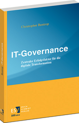 Abbildung eines Buches. Der obere Teil des Buches ist hellblau und enthält den Titel "„IT-Governance - Zentraler Erfolgsfaktor für die digitale Transformation“ in weißer Schrift, darüber steht in gelber Schrift "Prof. Dr. Christopher Rentrop". Das untere Drittel ist, wie der Seiteneinband, gelb und der Verlag ESV ist unten links genannt. 