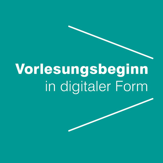 Mit weißer Schrift steht vor grünem Hintergrund: Vorlesungsbeginn in digitaler Form