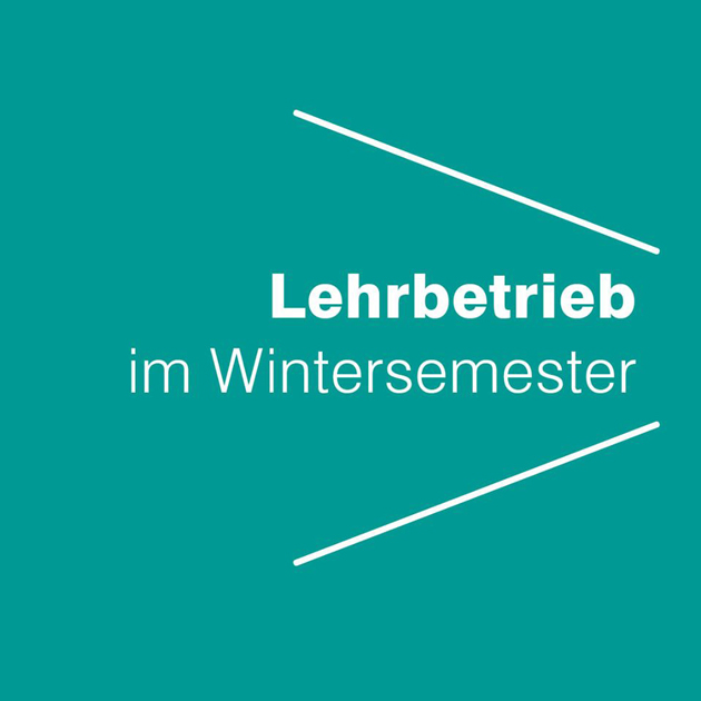 Auf einem grünen Quadrat laufen über und unter einem Text weiße Linien aufeinander zu. Der Text in der Mitte lautet: Lehrbetrieb im Wintersemester.