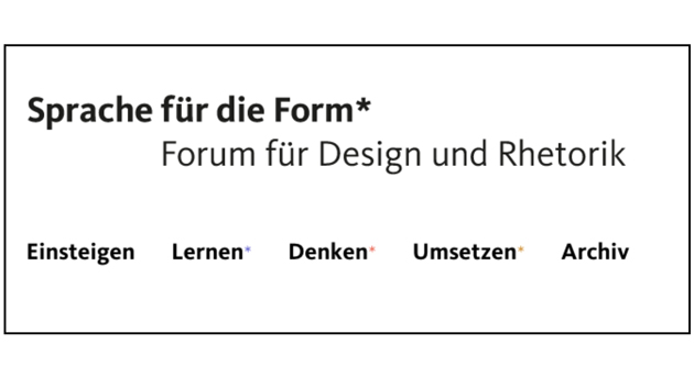 Schriftzug "Sprache für die Form" - Forum für Design und Rhetorik.