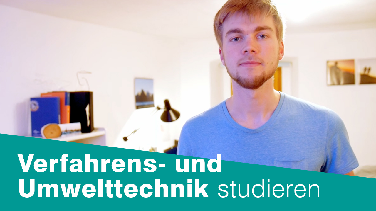 Vorschaubild Video Verfahrens- und Umwelttechnik studieren: Student berichtet